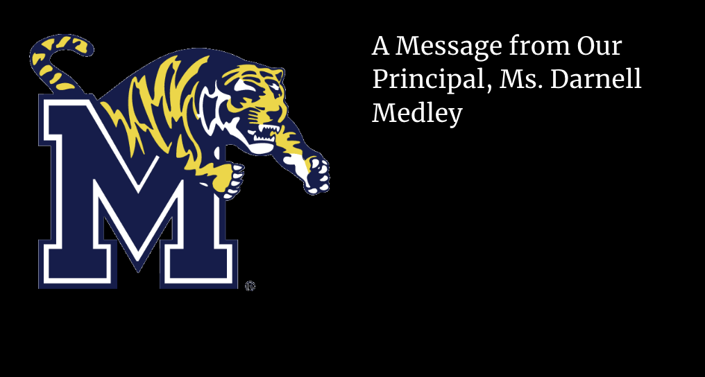 Black background with Main Street logo. Text reads A Message from Our Principal, Darnell Medley